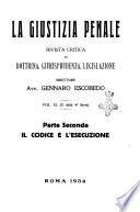 La giustizia penale rivista critica settimanale di giurisprudenza, dottrina e legislazione