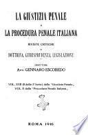 La giustizia penale rivista critica settimanale di giurisprudenza, dottrina e legislazione