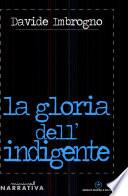 La gloria dell'indigente
