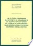 La glossa ordinaria al decreto di Graziano e la glossa di Accursio al codice di Giustiniano