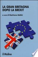 La Gran Bretagna dopo la Brexit. Elezioni, governi, democrazia
