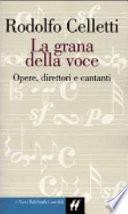 La grana della voce