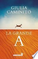 La grande A