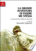 La grande avventura di essere me stessa