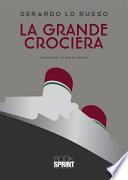 La Grande Crociera