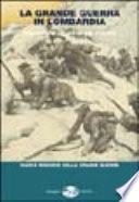 La Grande Guerra in Lombardia