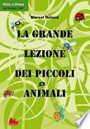 La grande lezione dei piccoli animali