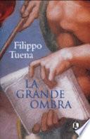 La grande ombra