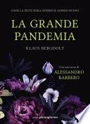 La grande pandemia