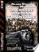 La grande rapina a Trainville