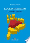 La grande Reggio