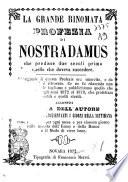 La grande rinomata profezia di Nostradamus che descrisse due secoli prima quello che doveva succedere. ..