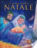 La grande storia di Natale