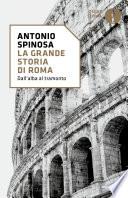 La grande storia di Roma