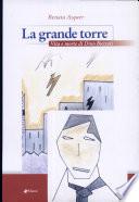 La grande torre