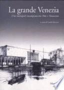 La grande Venezia