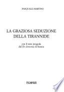La graziosa seduzione della tirannide