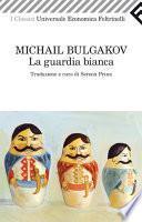 La guardia bianca