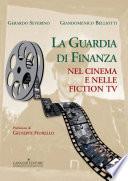 La Guardia di Finanza nel cinema e nelle fiction tv