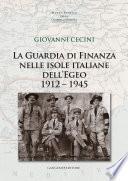 La Guardia di Finanza nelle isole italiane dell’Egeo 1912 – 1945