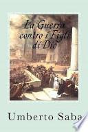 La Guerra Contro I Figli Di Dio