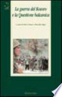 La guerra del Kosovo e la questione balcanica