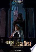 La Guerra della Rosa Nera