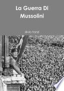 La Guerra Di Mussolini