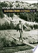 La guerra fredda e l'Italia, 1941-1989