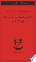 La guerra invernale nel Tibet