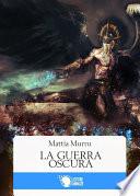 La Guerra Oscura