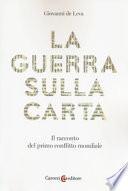 La guerra sulla carta