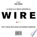 La guida alla musica moderna di Wire