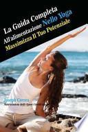 La Guida Completa All'alimentazione Nello Yoga