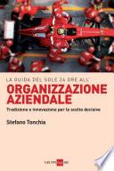 La Guida del Sole 24 Ore all'organizzazione aziendale