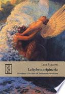 La «hybris» originaria. Massimo Cacciari ed Emanuele Severino