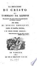 La imitazione di Cristo di Tommaso da Kempis, tr. per opera di E. Enriquez