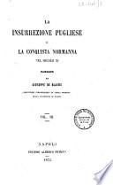 La insurrezione pugliese e la conquista normanna nel secolo 11