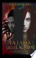 La Lama Delle Lacrime