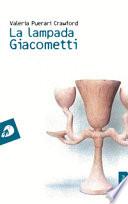 La lampada Giacometti