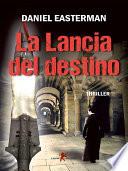 La lancia del destino