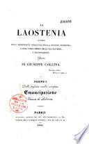 La laostenia owero dell'immnente pericolo della civilta Europea, e dell' unico mezzo della sua salvezza, e rigenerazione