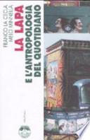 La Lapa e l'antropologia del quotidiano