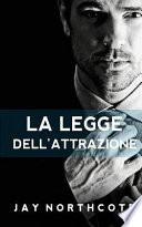 La Legge Dell'attrazione
