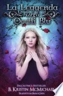 La Leggenda degli Occhi Blu