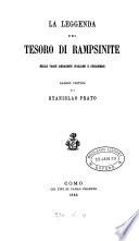 La leggenda del tesoro di Rampsinite nelle varie redazioni italiane e straniere, saggio critico