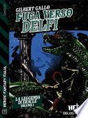 La leggenda di Eracle - Volume I - Fuga verso Delfi