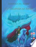 La leggenda di Kaira