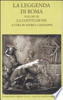 La leggenda di Roma: La costituzione