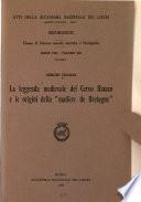 La leggenda medievale del Cervo bianco e le origini della matière de Bretagne.